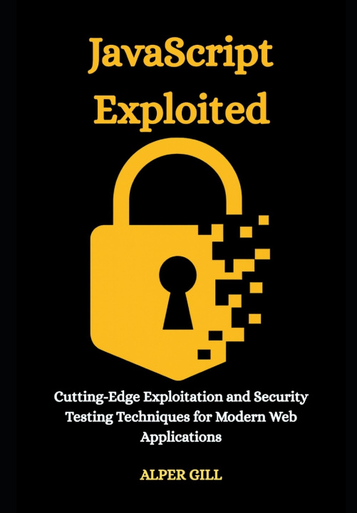 Könyv JavaScript Exploited ALPER GILL