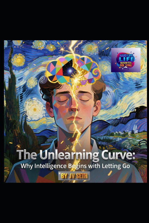 Carte THE UNLEARNING CURVE JV SETH