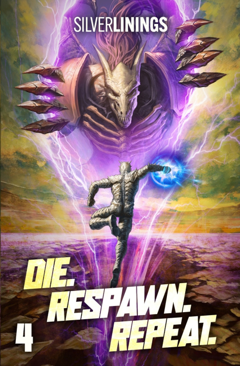 Kniha Die. Respawn. Repeat. 4 Silver Linings