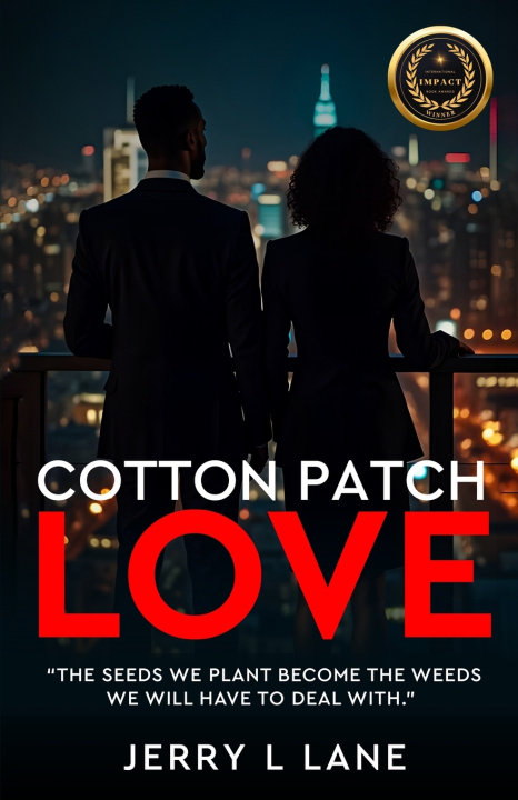 Kniha Cotton Patch Love Jerry L Lane