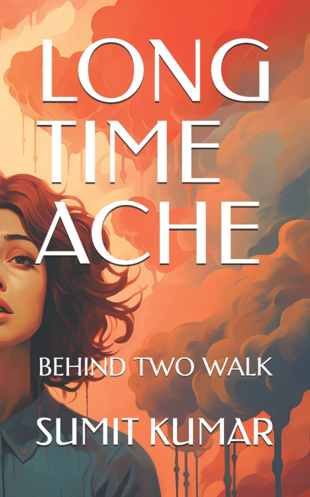 Book LONG TIME ACHE SUMIT KUMAR