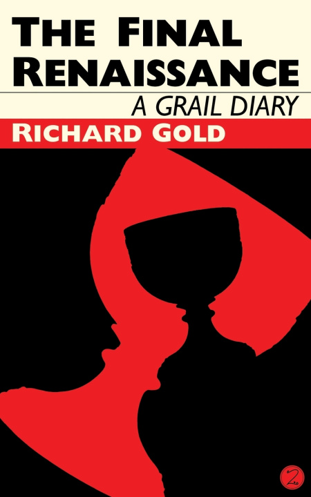 Kniha The Final Renaissance Richard Gold