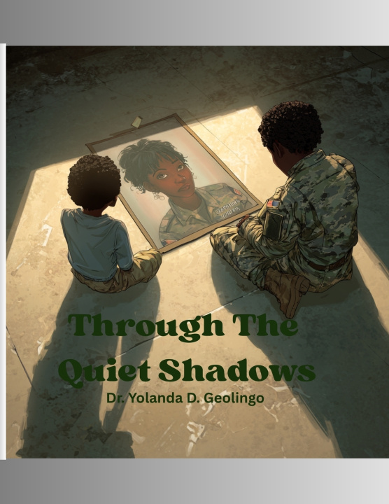 Knjiga Through The Quiet Shadows Yolanda Denise Geolingo