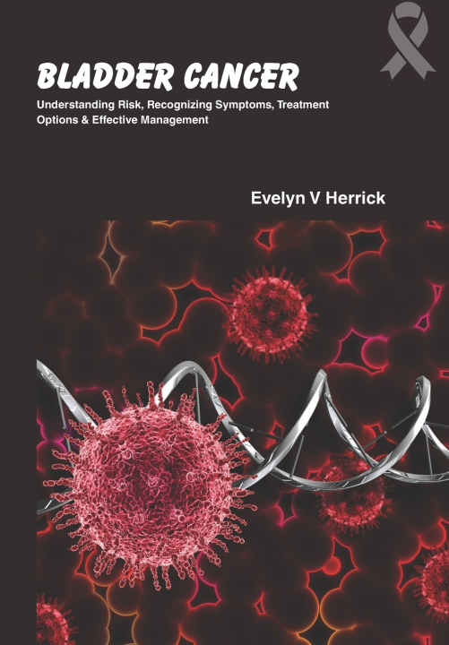 Kniha Bladder Cancer Evelyn V. Herrick