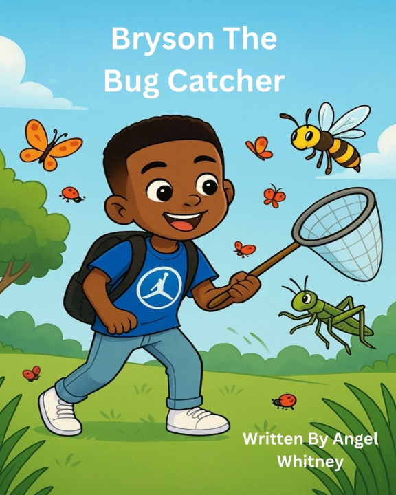Kniha Bryson The Bug Catcher Angel Whitney