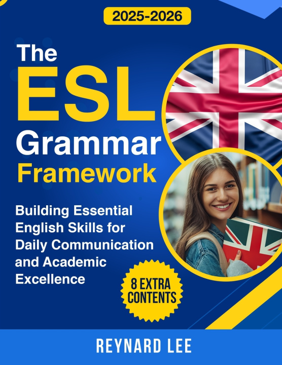 Kniha The ESL Grammar Framework Reynard Lee