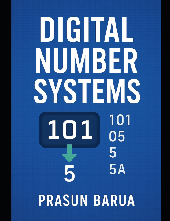 Kniha Digital Number Systems Prasun Barua