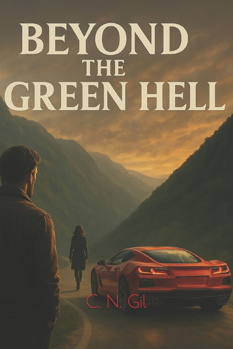 Kniha Beyond the Green Hell C. N. Gil