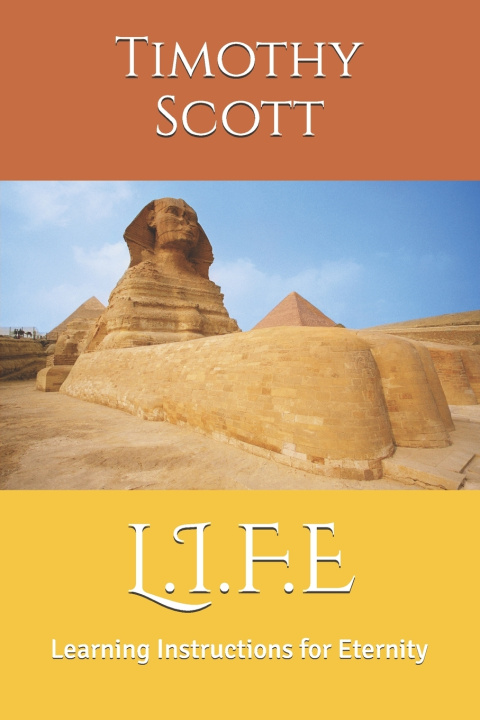 Kniha L.I.F.E Timothy H Scott