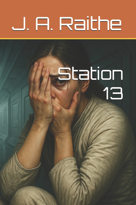Knjiga Station 13 J A Raithe