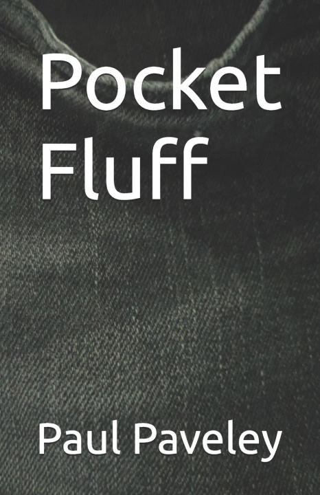 Kniha Pocket Fluff Paul Paveley
