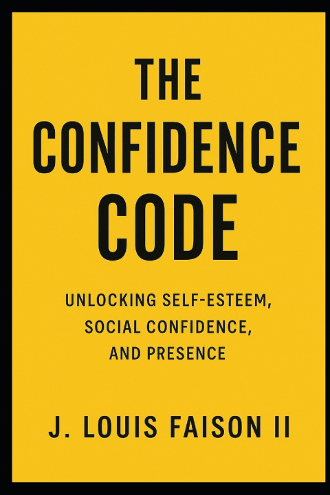Knjiga The Confidence Code J. Louis Faison II