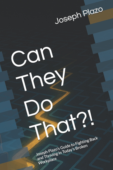 Kniha Can They Do That?! Joseph Plazo
