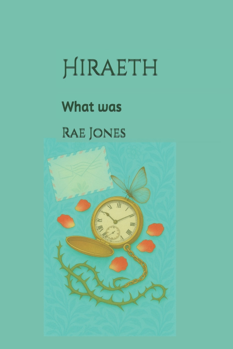 Kniha Hiraeth Rae Jones