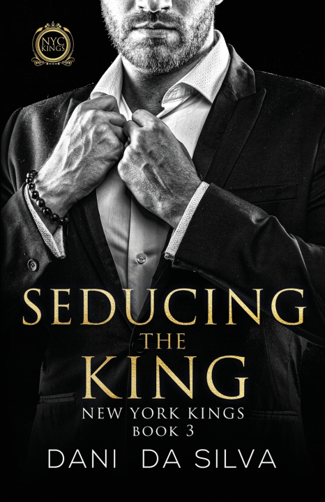 Kniha Seducing the King Dani Da Silva