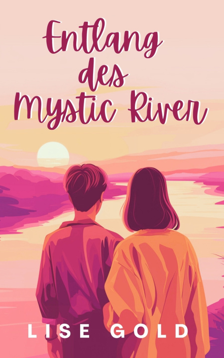 Knjiga Entlang des Mystic River Lise Gold