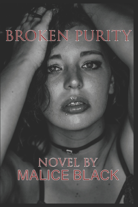 Knjiga Broken Purity Malice Black