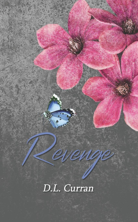 Knjiga Revenge D.L Curran