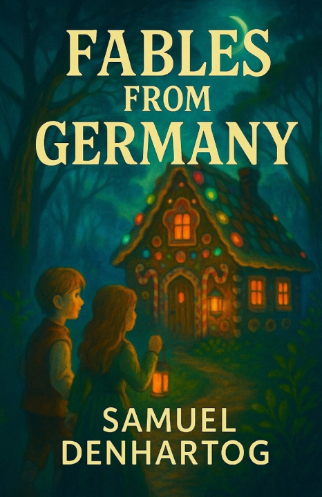 Knjiga Fables from Germany Samuel DenHartog