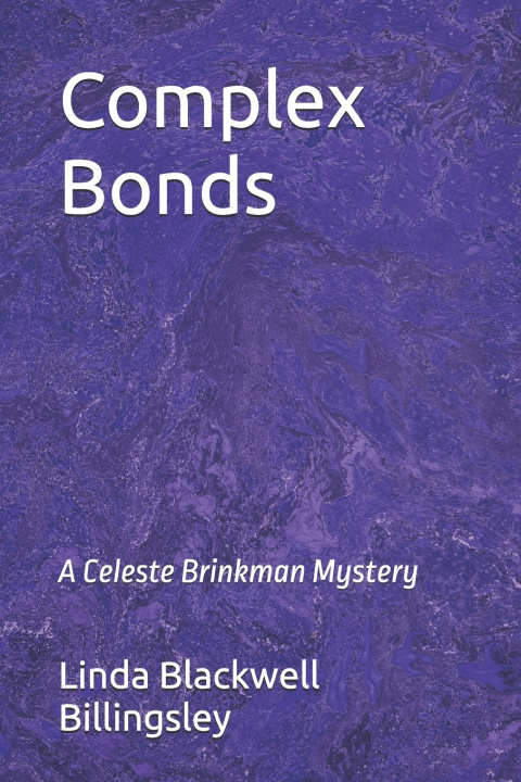 Kniha Complex Bonds Linda Blackwell Billingsley