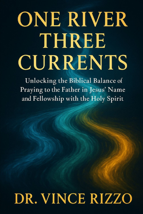 Knjiga One River, Three Currents Dr. Vince Rizzo