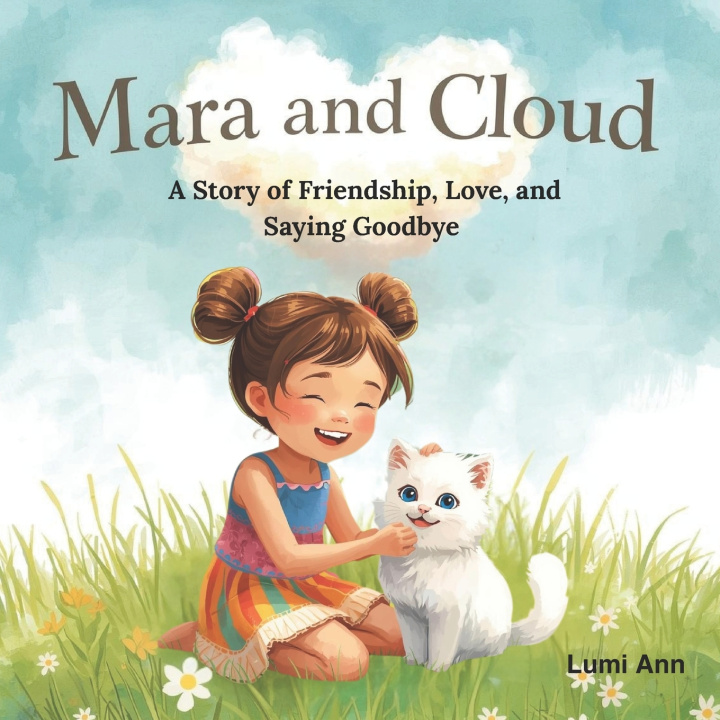 Kniha Mara and Cloud Lumi Ann