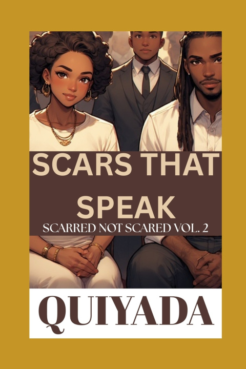 Kniha Scars that Speak Quiyada Bethea