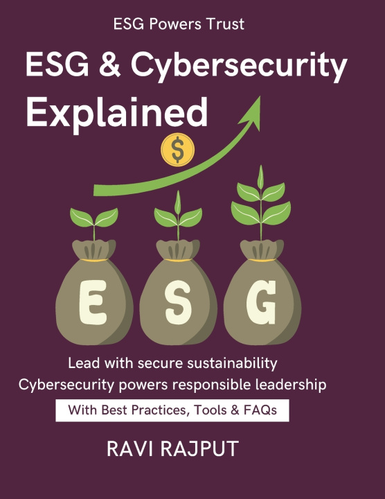Kniha ESG & Cybersecurity Explained RAVI RAJPUT