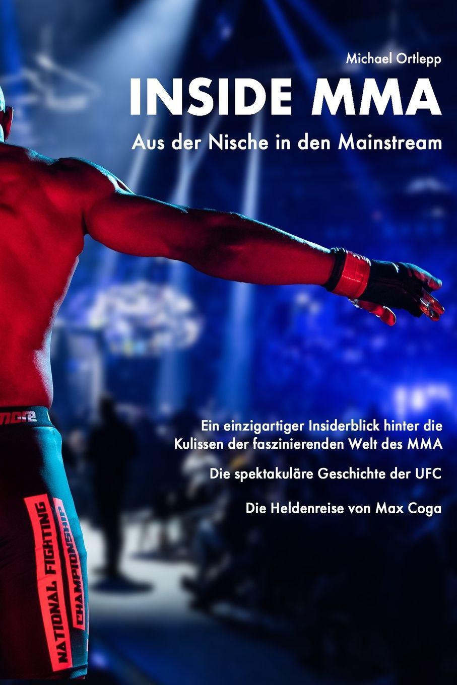 Kniha Inside MMA Michael Ortlepp