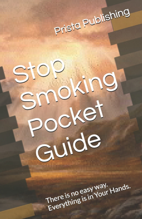 Kniha Stop Smoking Pocket Guide Prista Publishing