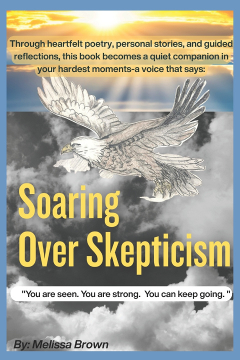 Book Soaring Over Skepticism Melissa Brown