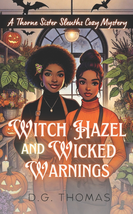 Libro Witch Hazel and Wicked Warnings DG Thomas