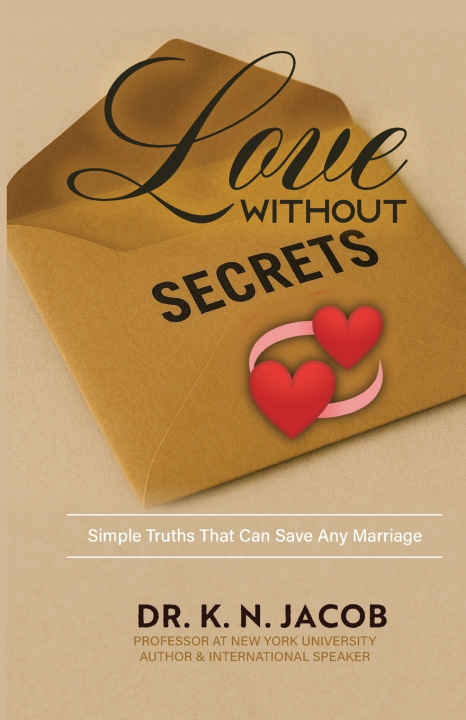 Knjiga Love Without Secrets K. N. Jacob
