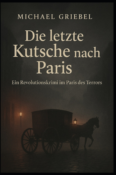 Boek Die letzte Kutsche nach Paris Michael Brandt