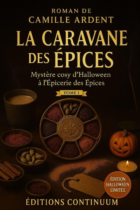 Книга La Caravane des Épices Camille Ardent