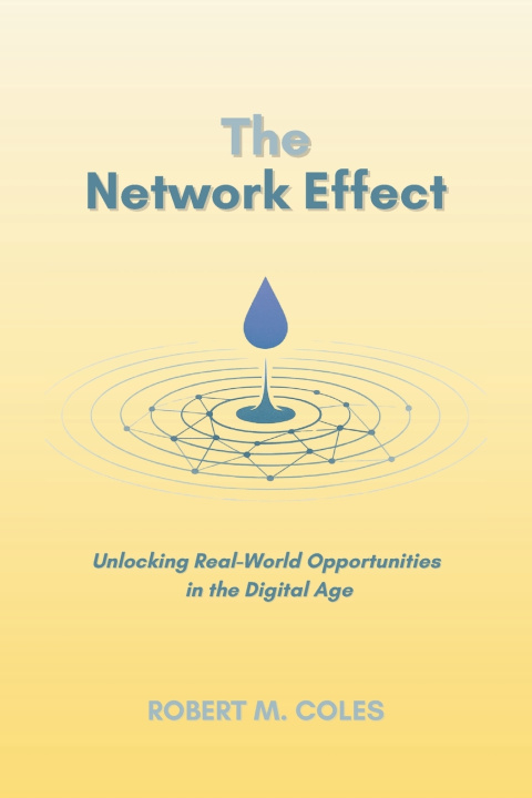 Kniha The Network Effect Robert M. Coles