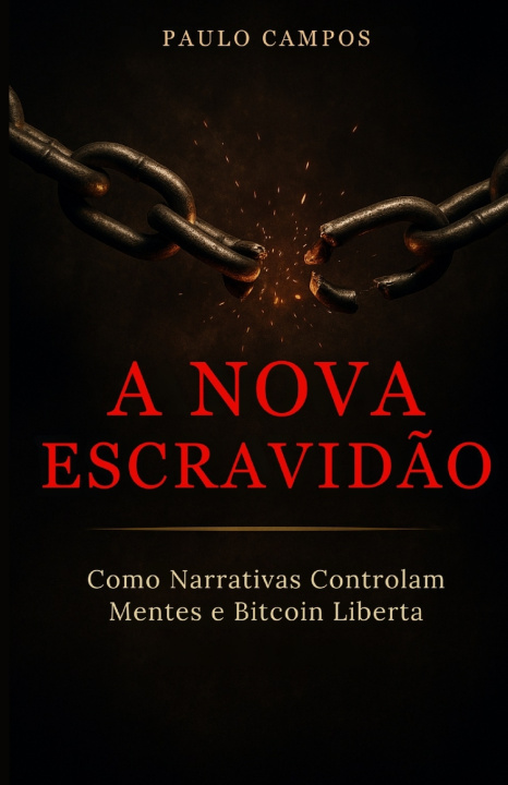 Książka A Nova Escravidão Paulo Campos