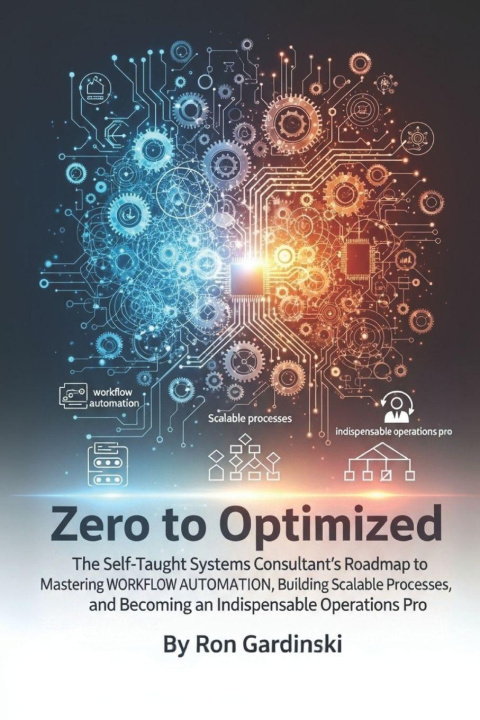 Kniha From Zero to Optimized Ron Gardinski