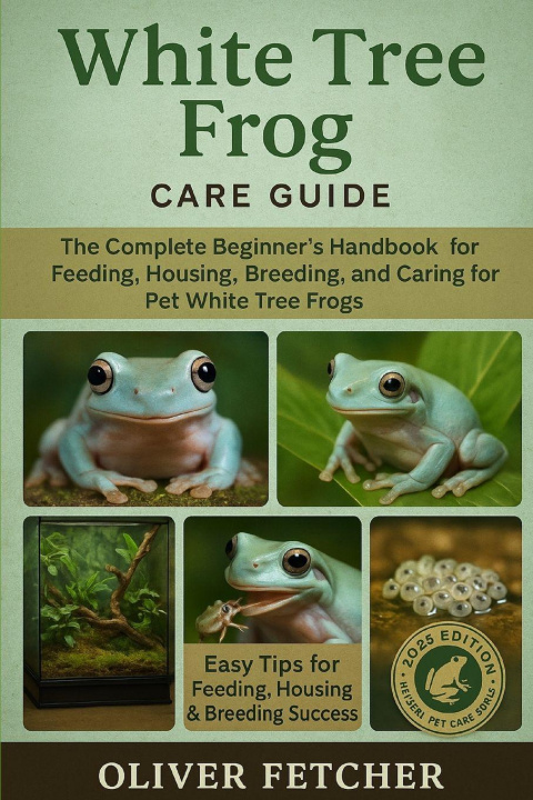 Knjiga White Tree Frog Care Guide OLIVER FETCHER