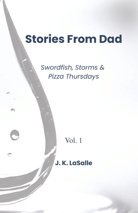 Knjiga Stories From Dad J. K. LaSalle