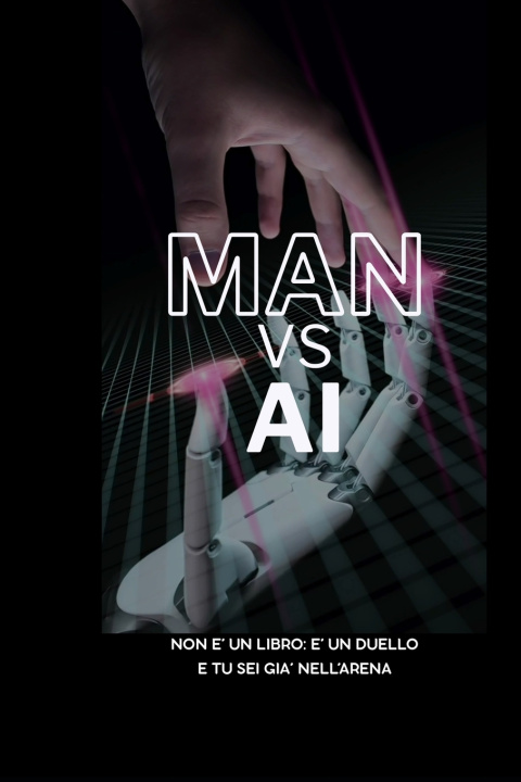 Knjiga MAN VS AI M&C Russo