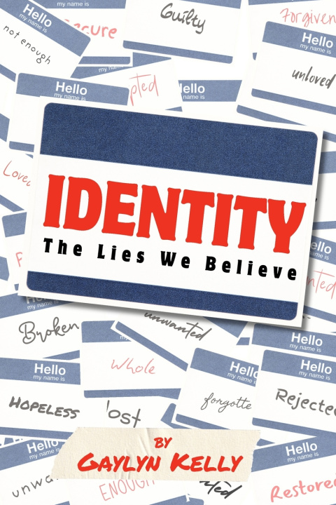 Kniha Identity Gaylyn Kelly