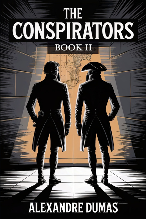 Kniha The Conspirators - Book 2 Alexander Dumas