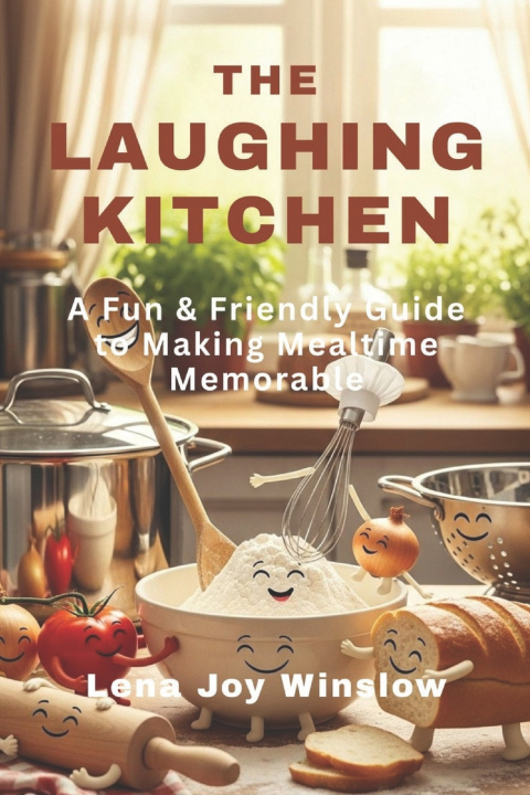 Knjiga The Laughing Kitchen Lena Joy Winslow