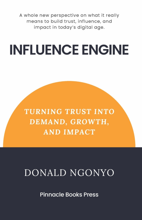 Knjiga Influence Engine Donald Ngonyo