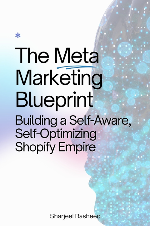 Kniha The Meta-Marketing Blueprint Sharjeel Rasheed