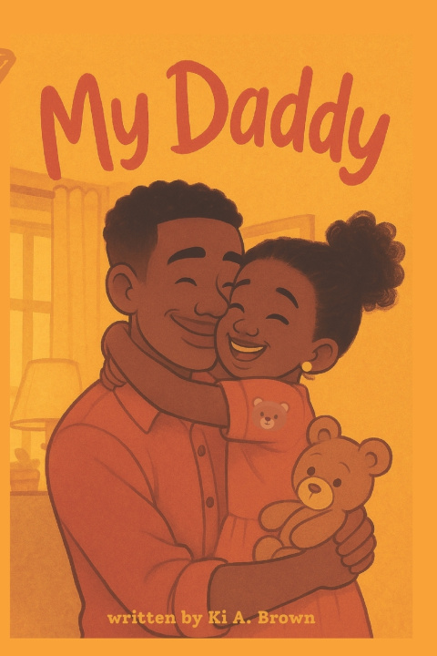 Kniha My Daddy Ki A. Brown