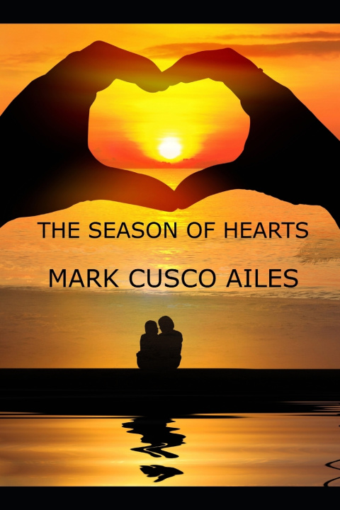 Kniha The Season Of Hearts Mark Cusco Ailes