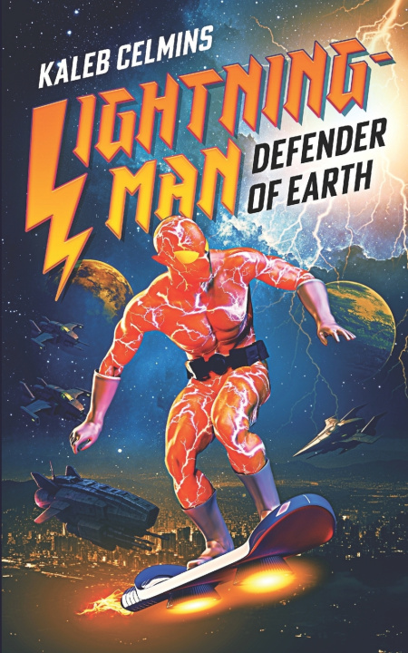 Kniha Lightning-Man Kaleb Celmins