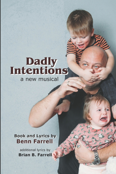Kniha Dadly Intentions Brian B. Farrell